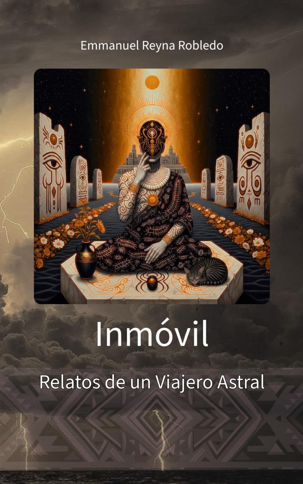 Inmóvil: Relatos de un Viajero Astral