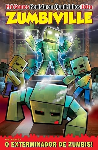 Pró-Games Revista em Quadrinhos Extra Edição 06 - Zumbiville