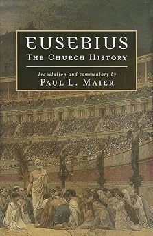 Eusebius The Church History