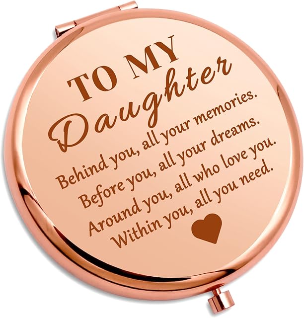 to My Daughter Inspirational Gifts from Mom Dad Birthday Gift for Girls Teens Travel Makeup Mirror Stepdaughter Gifts Graduation Encouragement Gifts Compact Makeup Mirror Daughter in Law Wedding Gifts