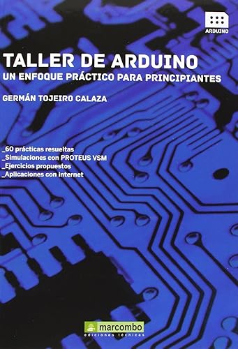 Taller de Arduino: Un enfoque práctico para principiantes: 1