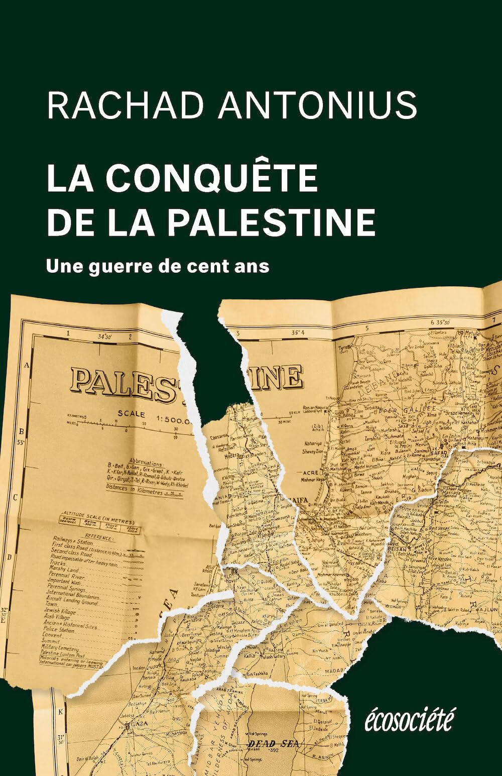 La Conquête de la Palestine - De Balfour à Gaza, une guerre: De Balfour à Gaza, une guerre de cent ans