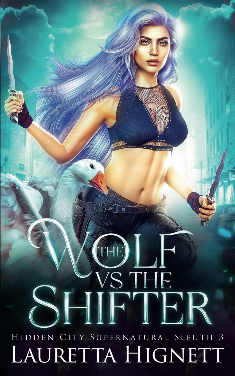 The Wolf Vs The Shifter: The Hidden City Supernatural Sleuth: 3
