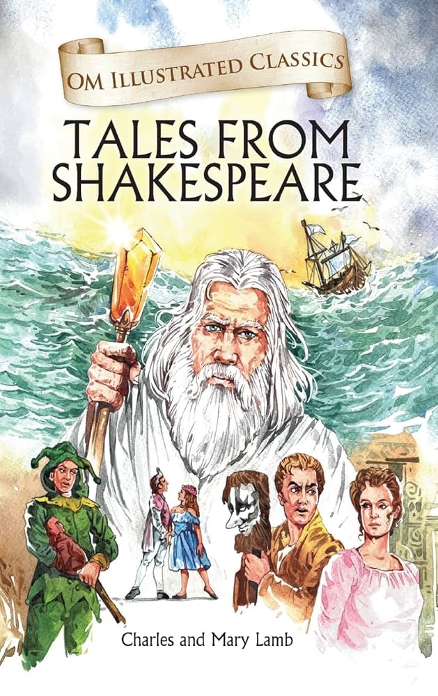 Tales from Shakespeare: Om Illustrated Classics: Charles
