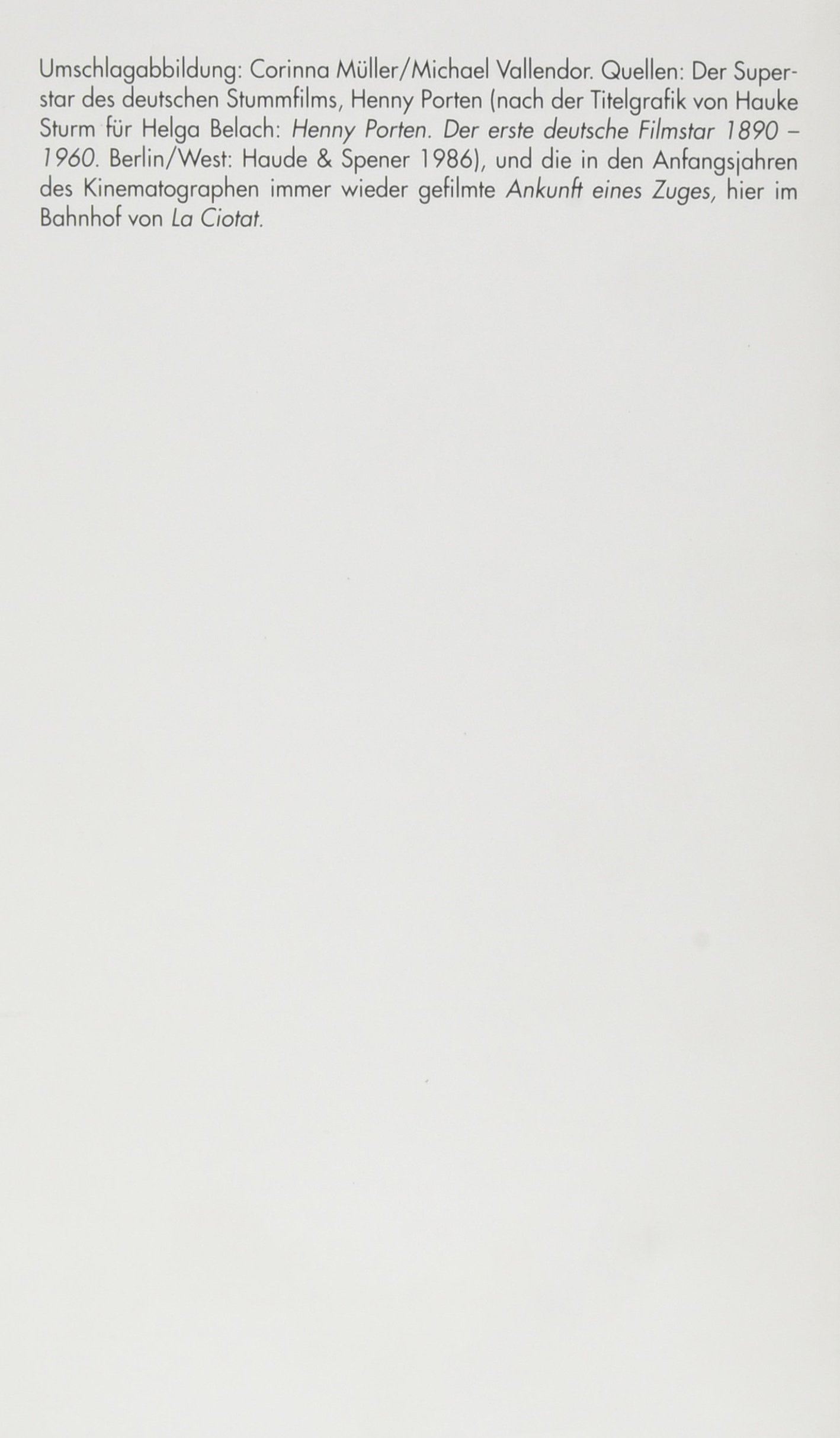 Mediengeschichte des Films: Die Modellierung des Kinofilms: Bd 2: Zur Geschichte des Kinoprogramms zwischen Kurzfilm und Langfilm 1905/06-1918