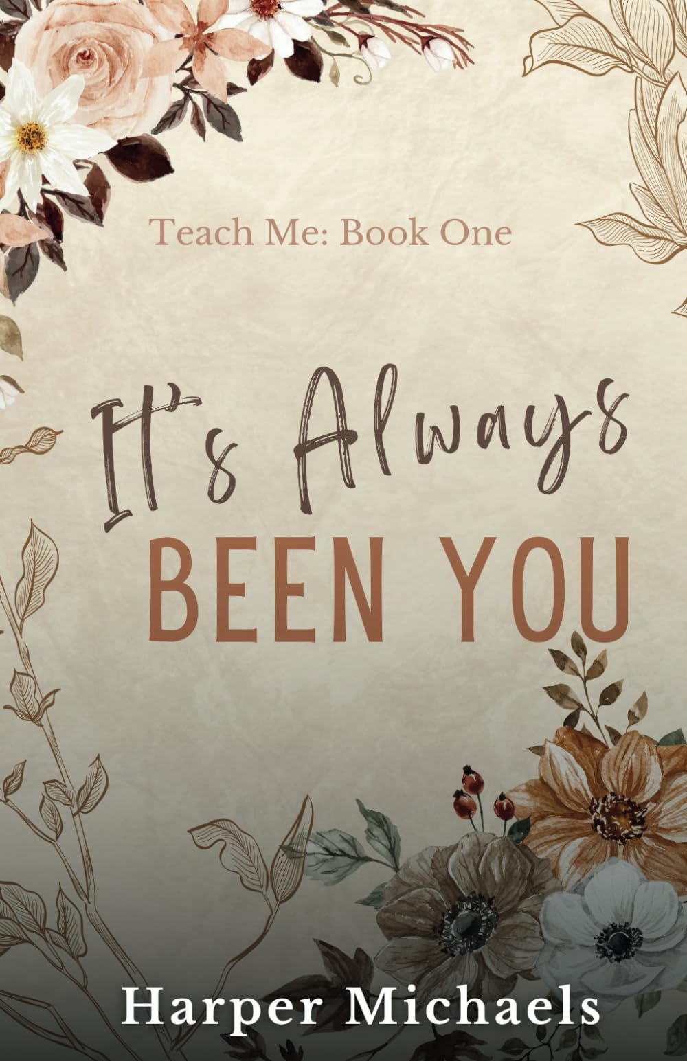 It's Always Been You: Teach Me Special Edition Discreet Covers: 1