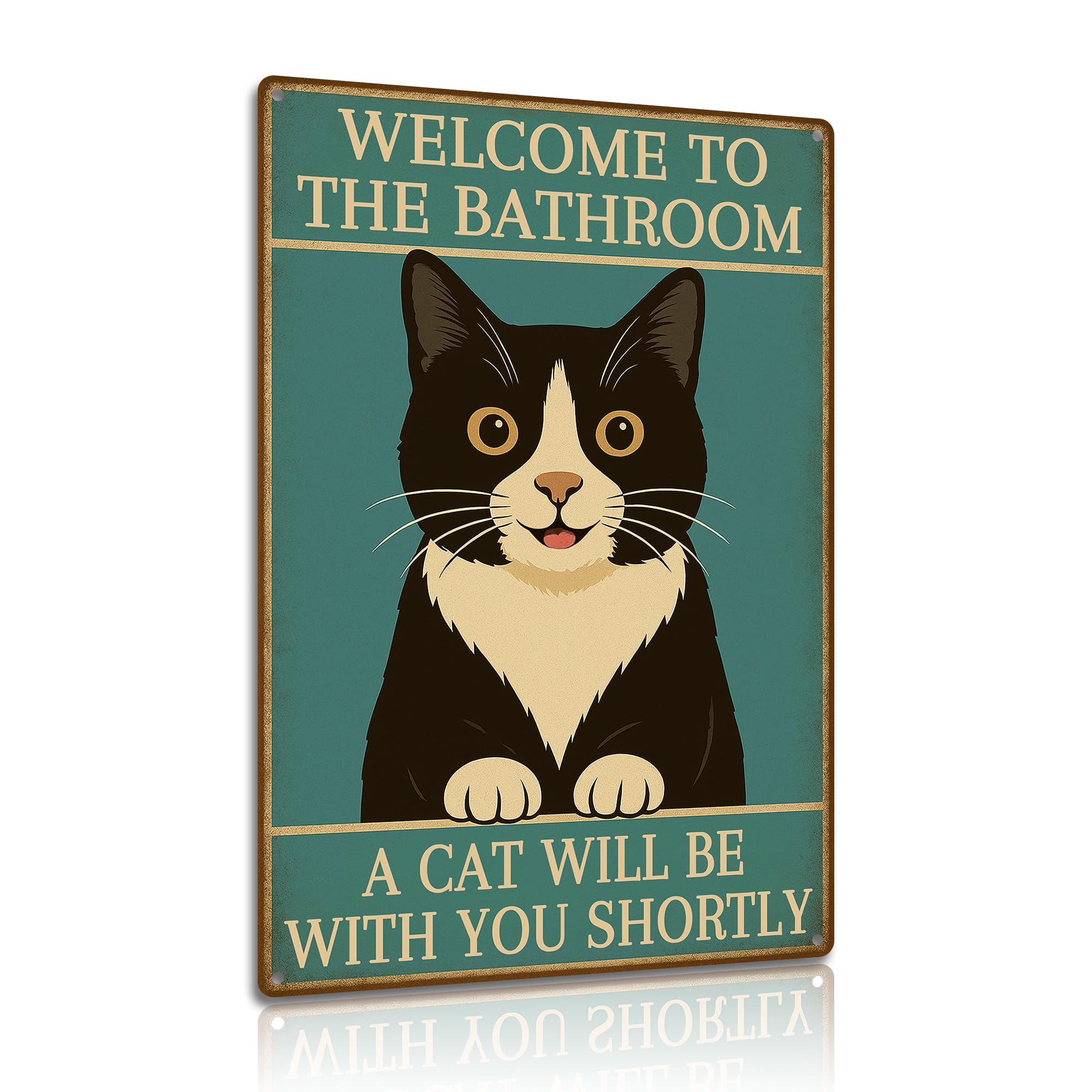 "Welcome to The Bathroom" Humorous Metal Sign - Cat Lover Aluminum Plaque for Bathroom Decor 8x12 Inches (25101)