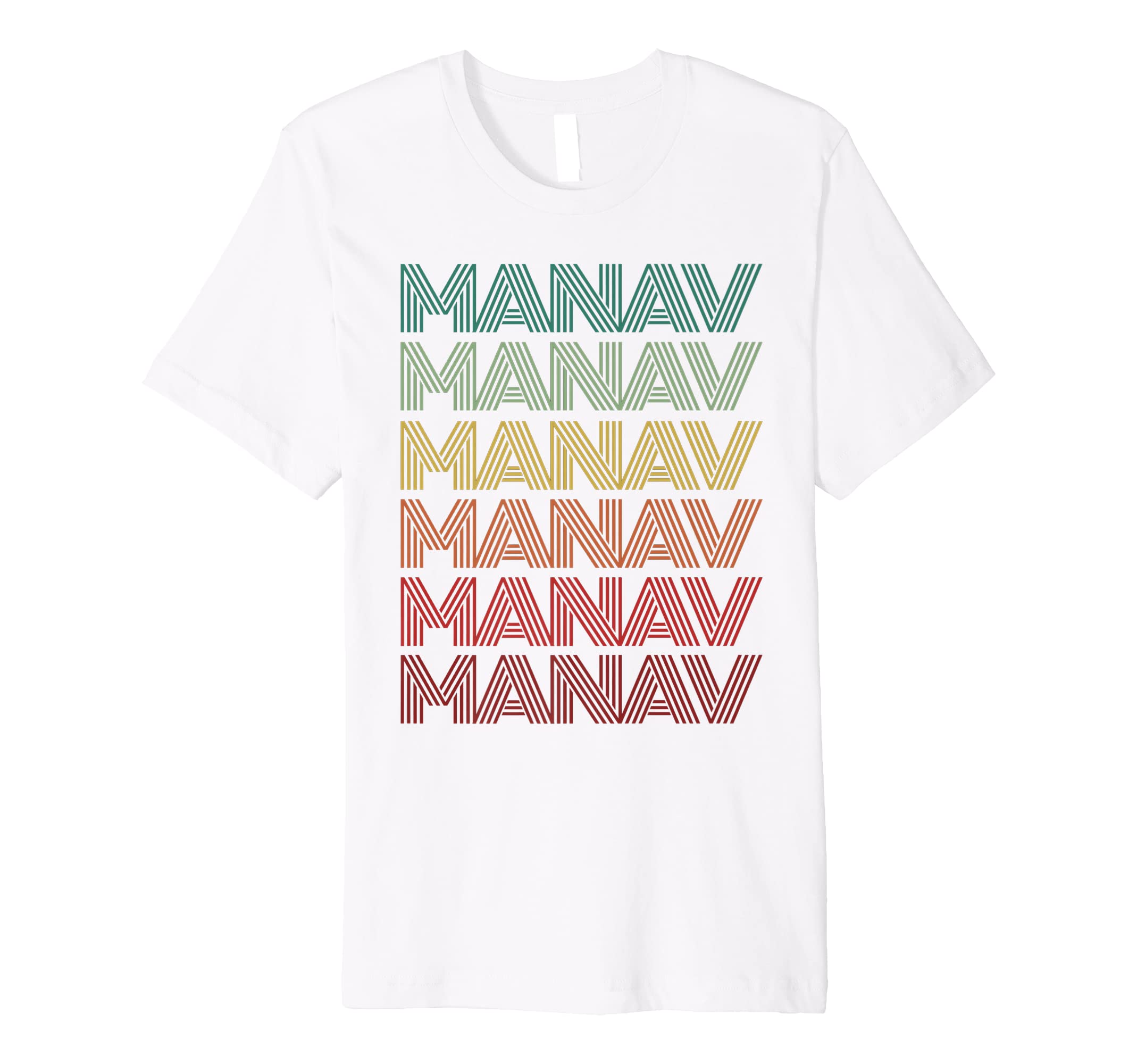 I'm Manav Doing Custom Rainbow ThingsPersonalized First Name MANAV Indian Boy Retro Birthday Premium T-Shirt