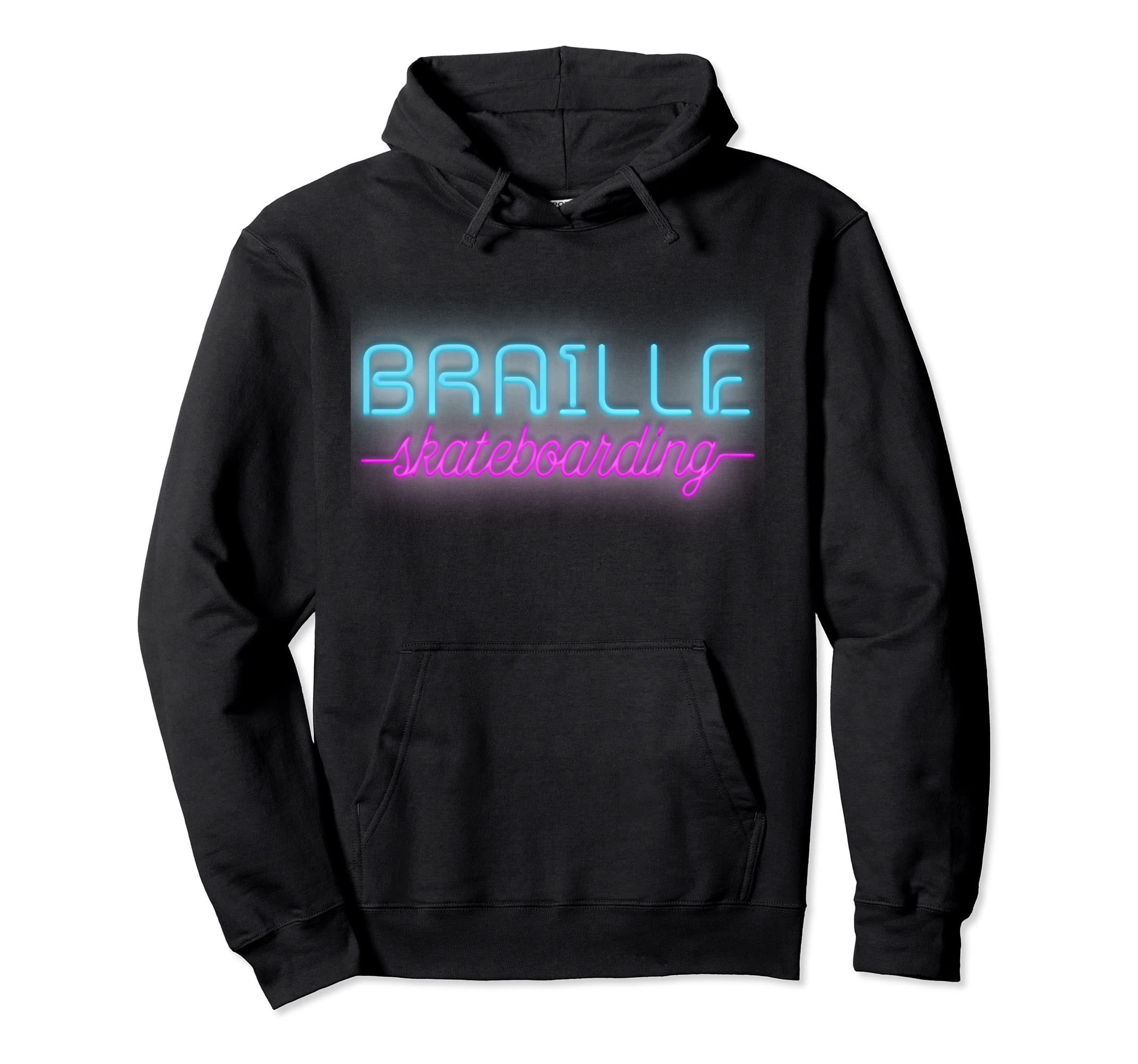 Braille Skateboarding NEON SIGN Shirt Pullover Hoodie