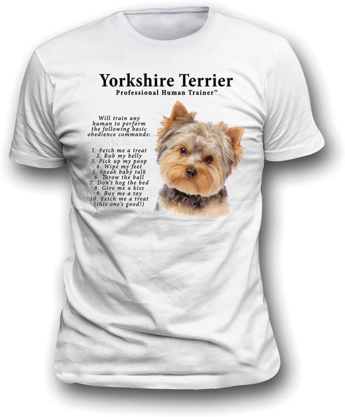 Yorkshire Terrier Yorkie Human Trainer Adult T Shirt - MEDIUM Apparel