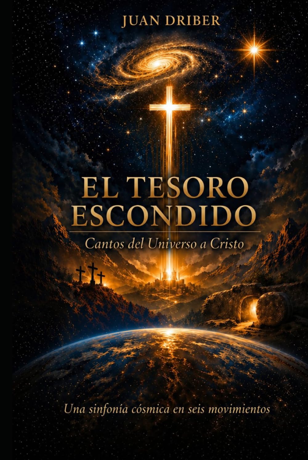 EL TESORO ESCONDIDO: Cantos del Universo a Cristo