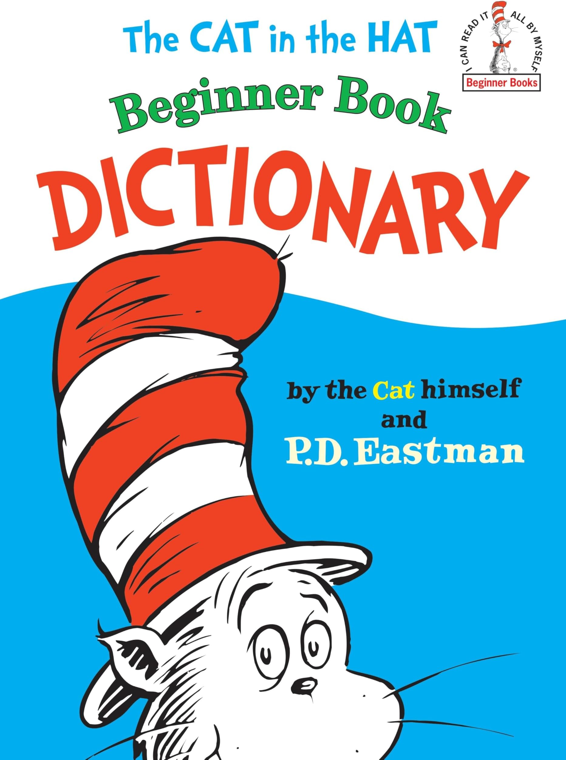 The Cat in the Hat Beginner Book Dictionary (I Can Read It All by Myself Beginner Books)