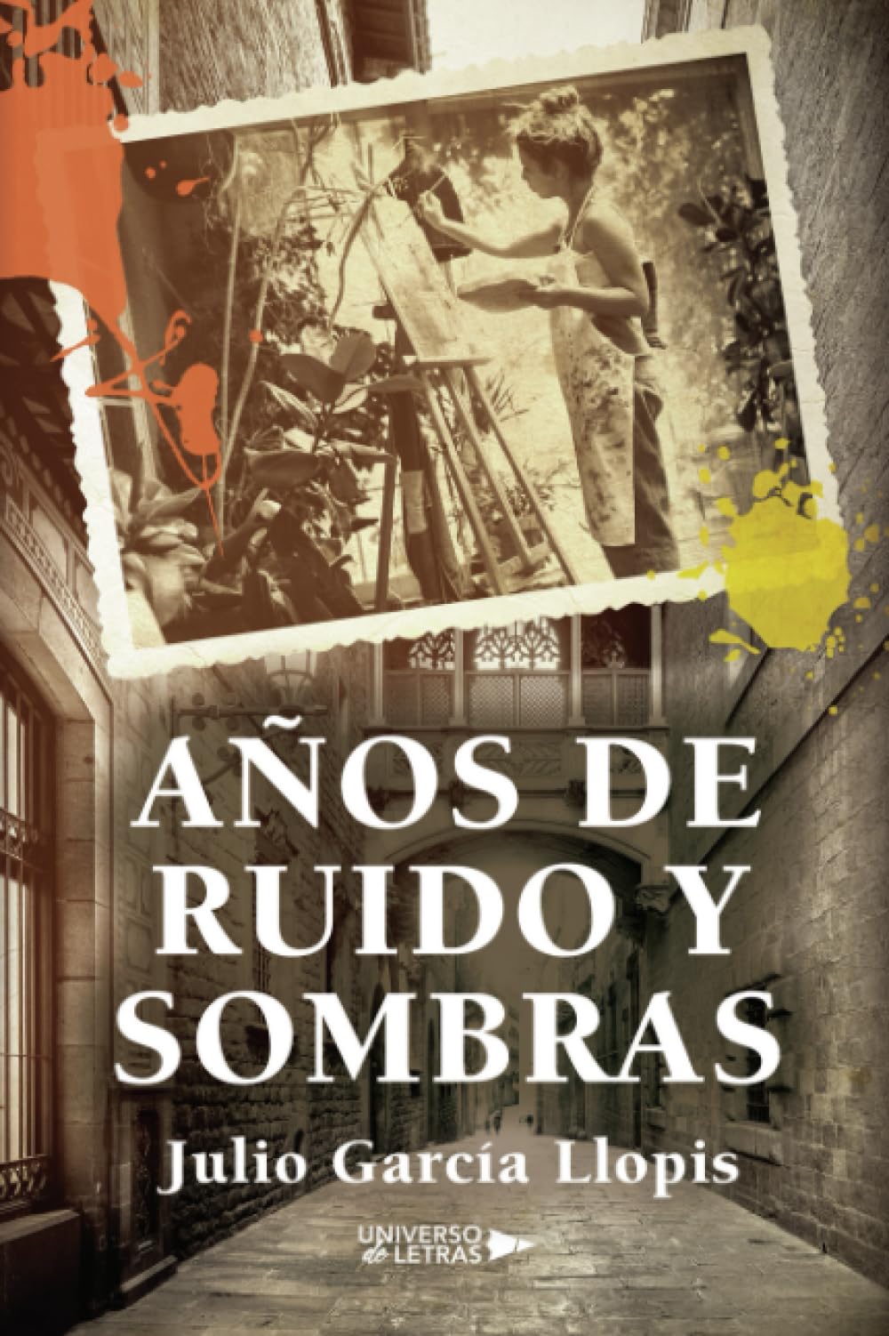 Años de ruido y sombras