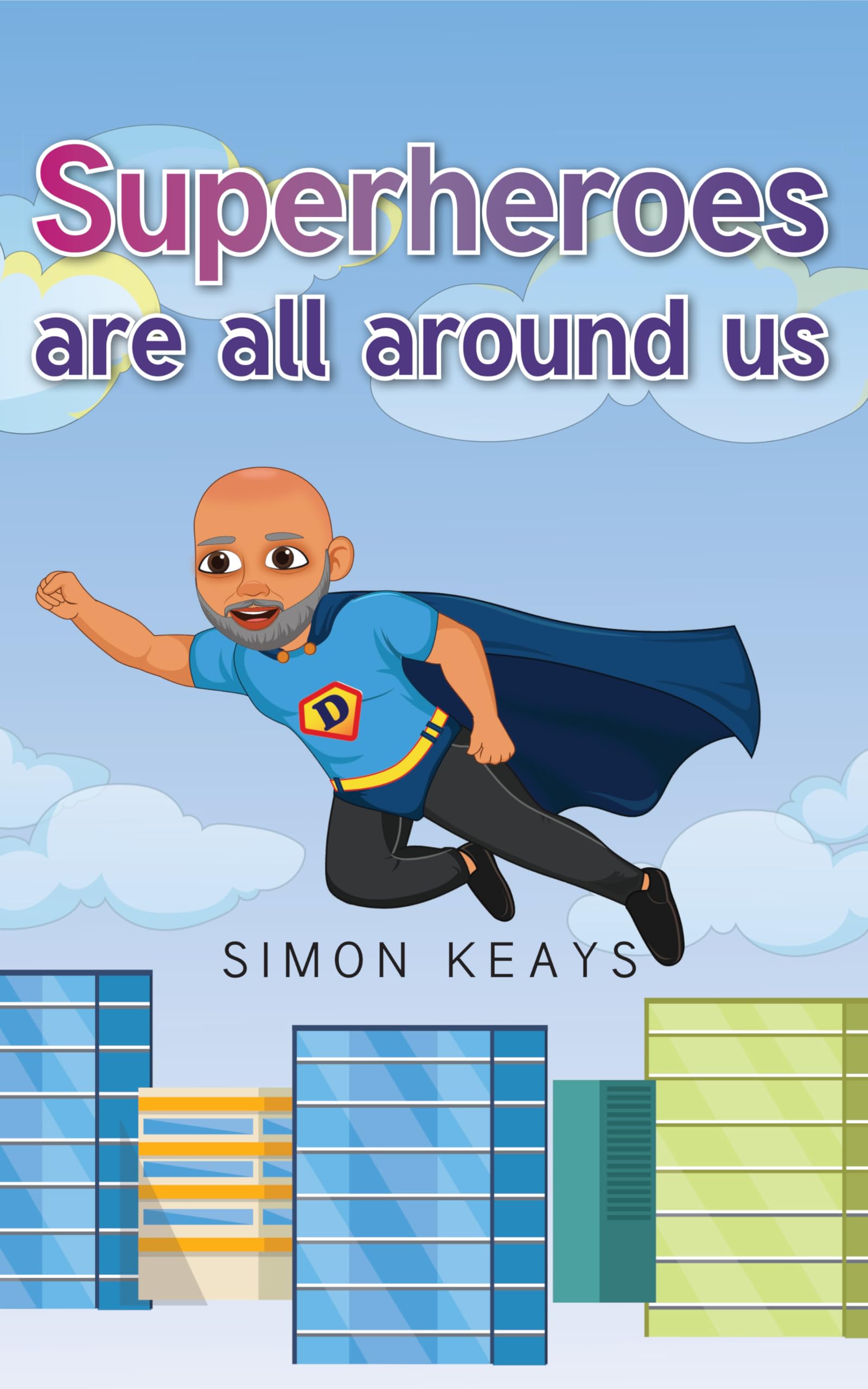 Superhero's are all around us