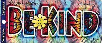Be Kind Tie Dye - Small Window Sticker/Decal 4.25" X 1.5"