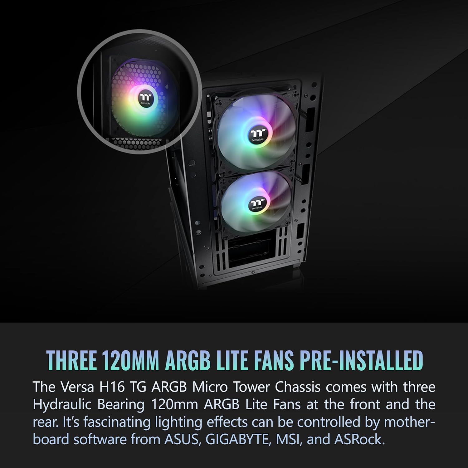 Thermaltake Versa H16 TG ARGB Black Micro ATX Tower Case; Tempered Glass Side Panel; 3 Pre-Installed ARGB Fans; CA-1Y8-00S1WN-02; 3 Year Warranty