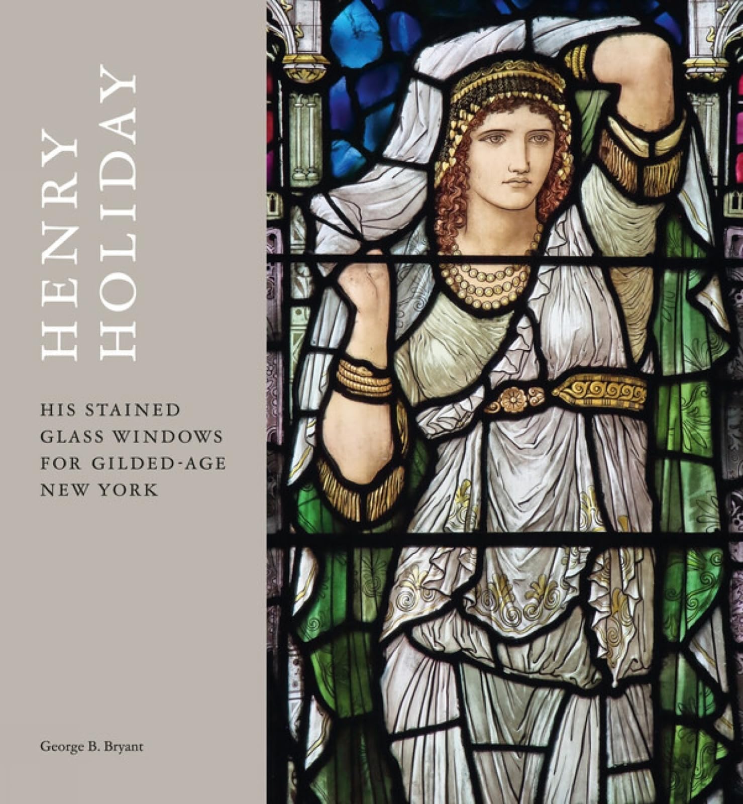 Livre Henry Holiday: His Stained Glass Windows New York Beaux-Arts Édition Luxe