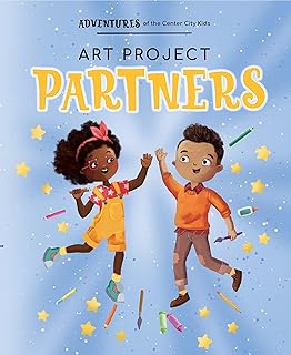 Art Project Partners (Adventures of the Center City Kids)