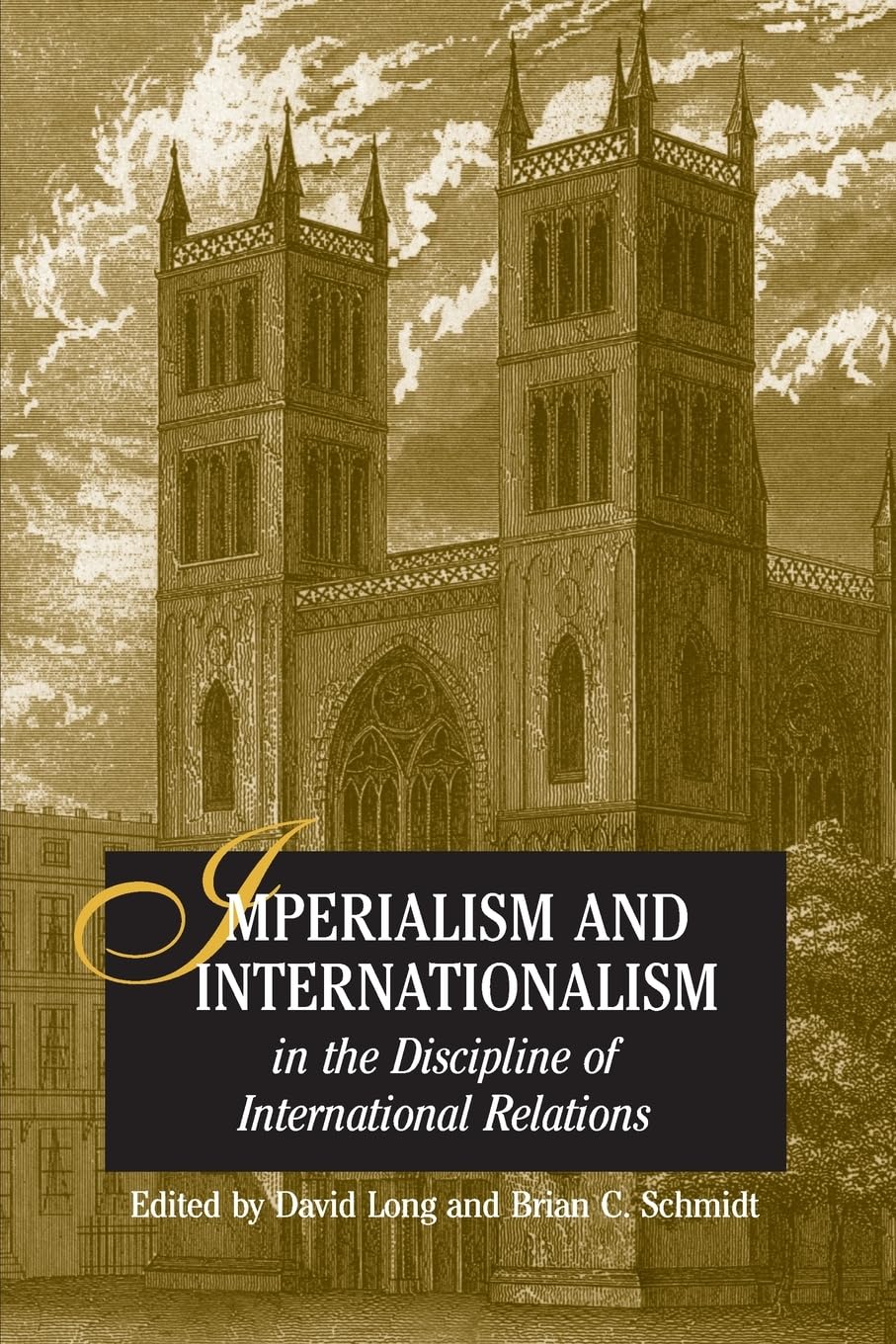 Imperialism and Internationalism in the Discipline of Interna... - 9780791463246