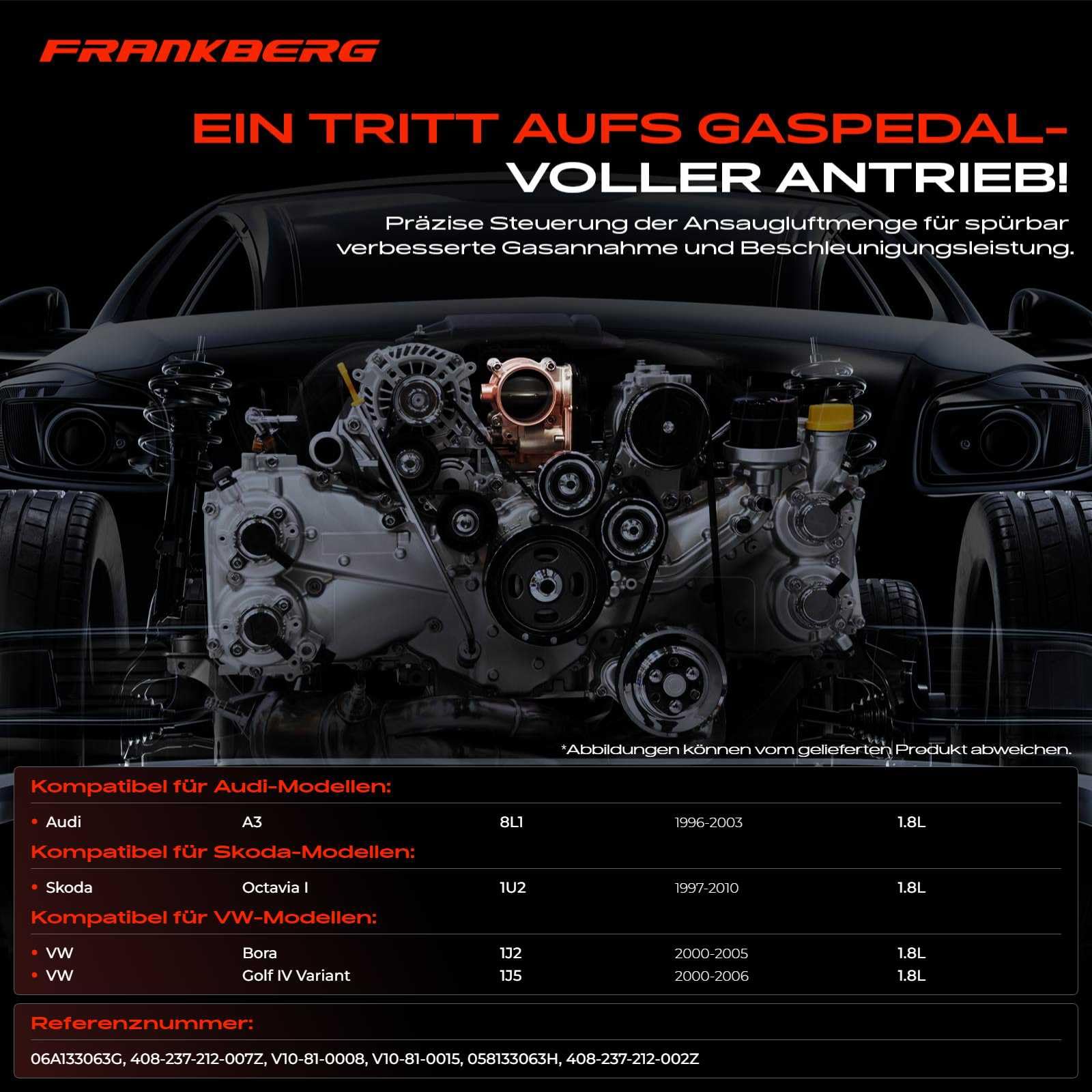 Frankberg Drosselklappe Drosselklappenstutzen Kompatibel mit A3 8L1 1.8L 1996-2003 Oct.avia I 1U2 1.8L 1997-2010 Golf IV Variant 1J5 1.8L 2000-2006 Benzin Replace# 06A133063G