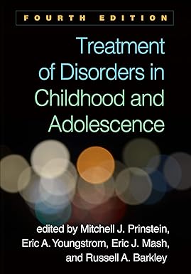 Treatment Of Disorders In Childhood And Adolescence