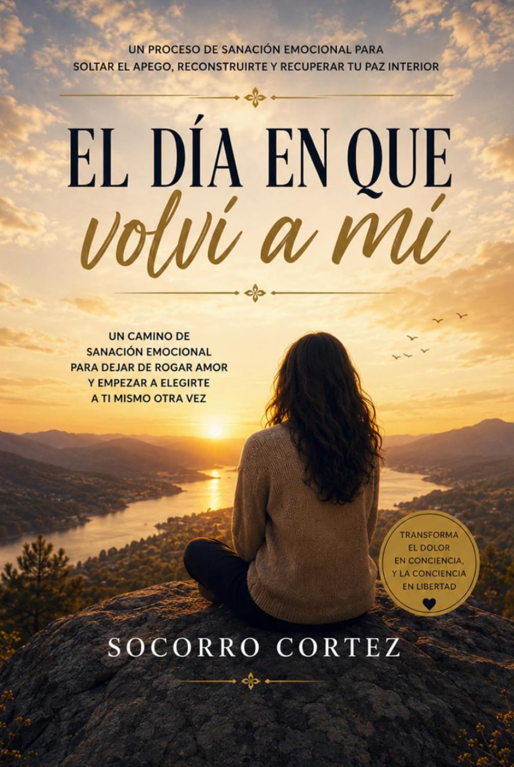 El día que volví a mí