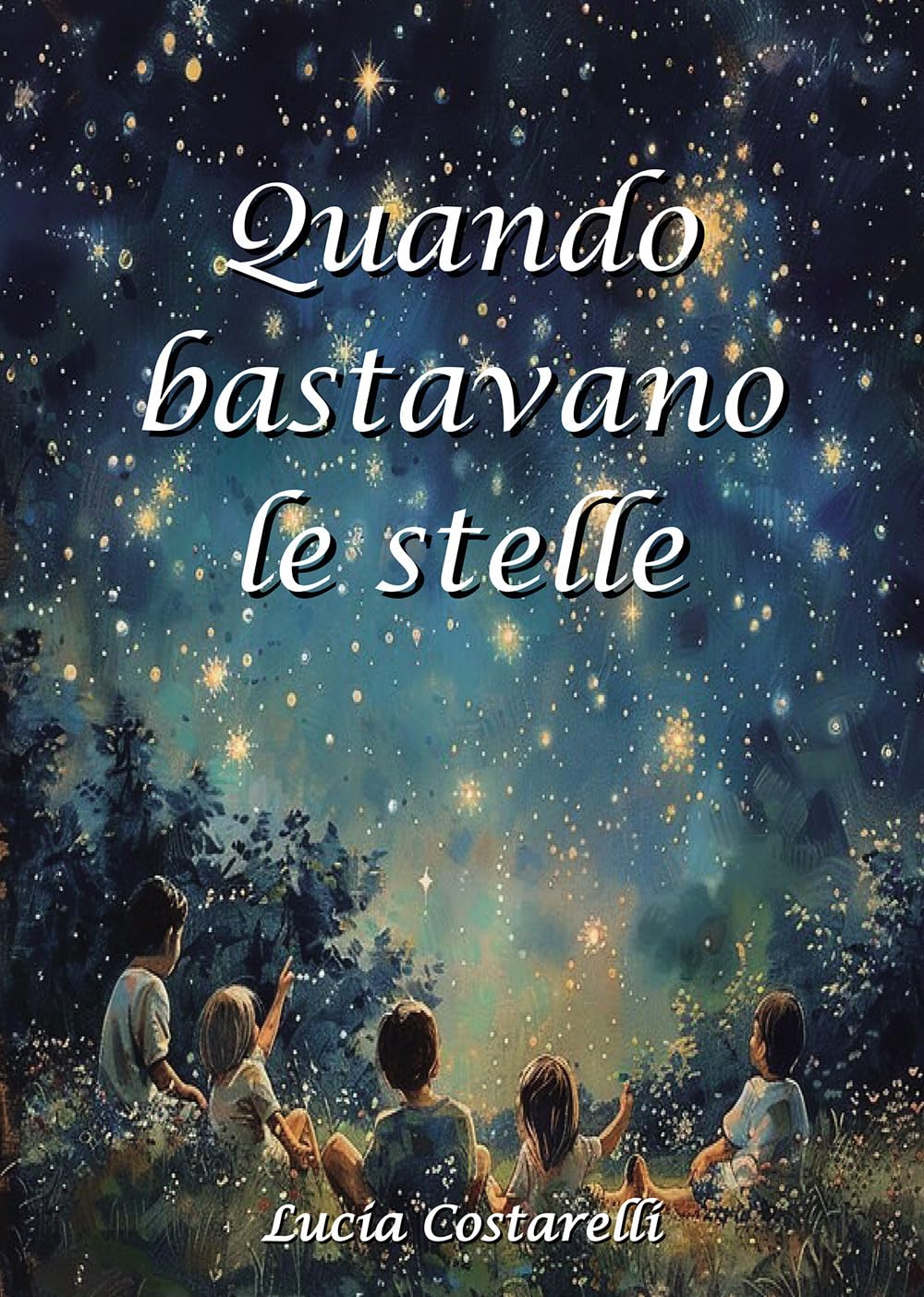 Quando Bastavano Le Stelle - 4