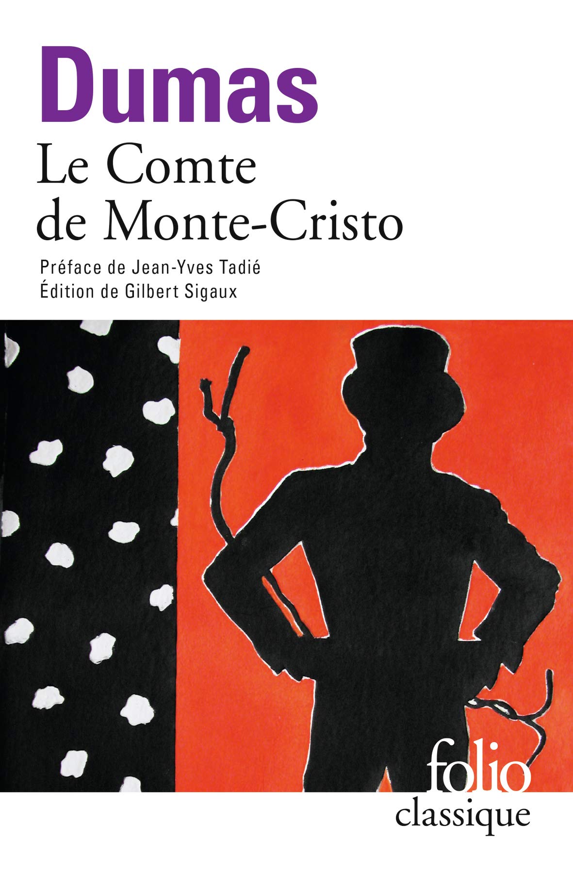 Le Comte de Monte-Cristo (Folio classique - XL)