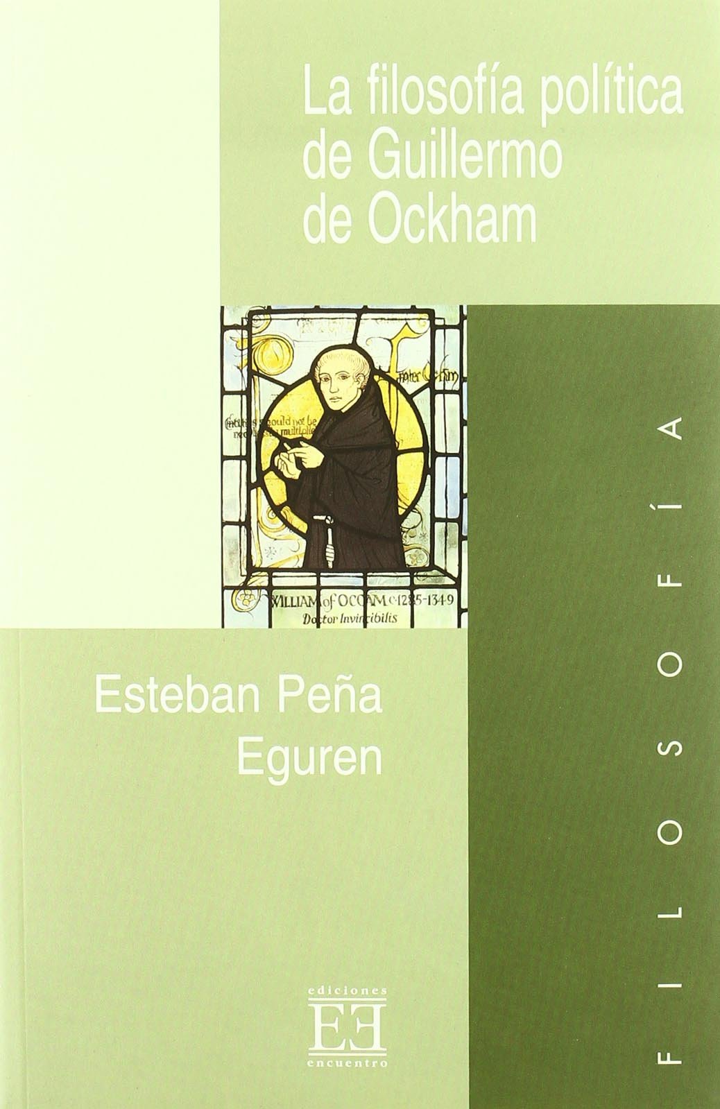 La filosofía política de Guillermo de Ockham: Relación entre potestad civil y potestad eclesiástica (Ensayo)