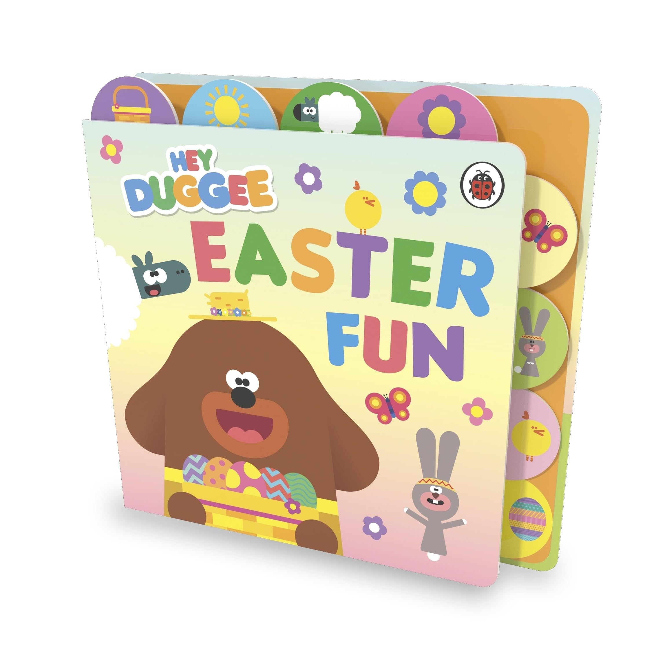 Hey Duggee: Easter Fun: A Tabbed Board Book
