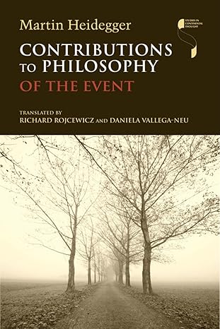 Contributions to Philosophy (Of the Event) (Studies in Continental Thought)-Wow! eBook