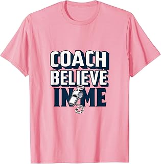 Coach Believe In Me Motivational Design T-Shirt