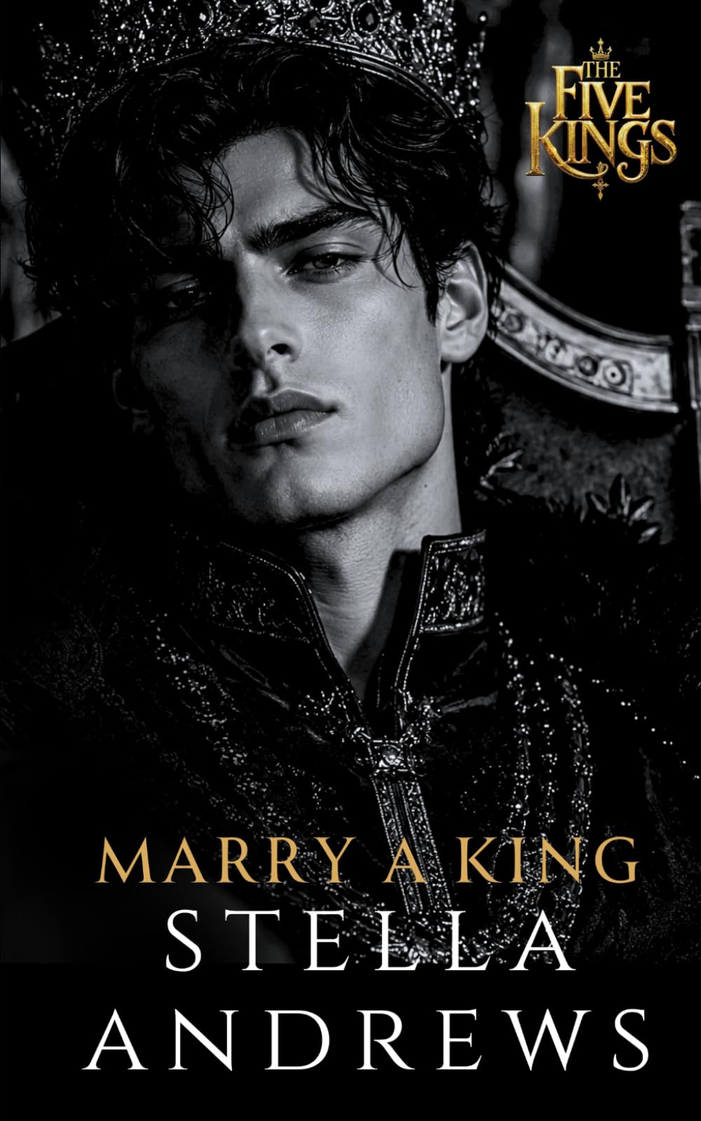 Marry a King (Five Kings)