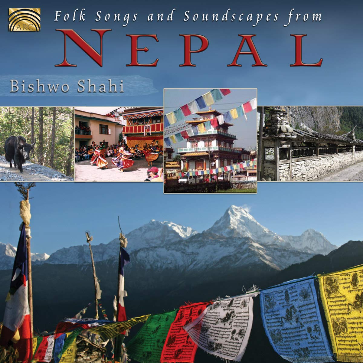 Folk Songs And Soundscapes From Nepal