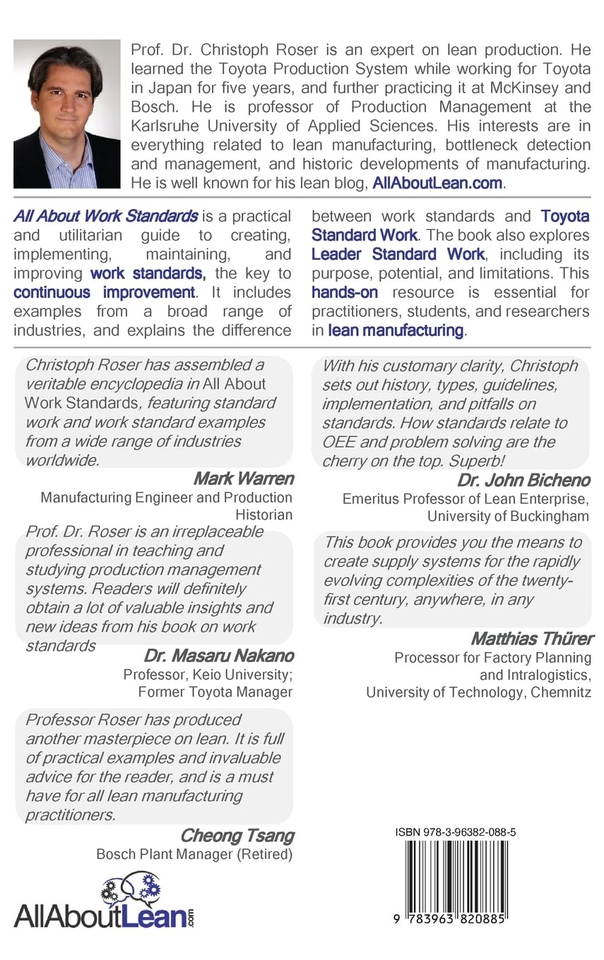 All About Work Standards: Creating, Implementing, Maintaining, and Improving Work Standards, Toyota Standard Work, and Leader Standard Work for Continuous Improvement (All About Lean)