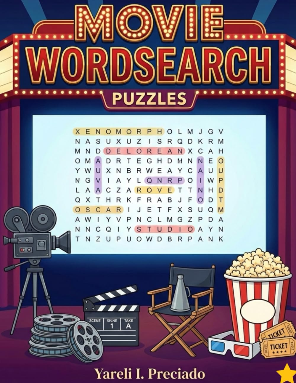Movie Word Search: WordSearch Film Themed Puzzles - Classic to Modern Cinema Trivia for Adults, Seniors, and Teens, 70 Large Print (The Cinema Collector’s Puzzle Series)