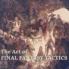 The Art of FINAL FANTASY TACTICS