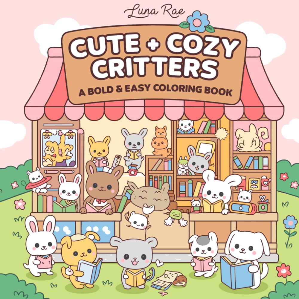 Cute and Cozy Critters: A Bold and Easy Coloring Book for Adults and Teens: Featuring A Collection of Fuzzy Animals and Furry Friends in Hygge Spaces