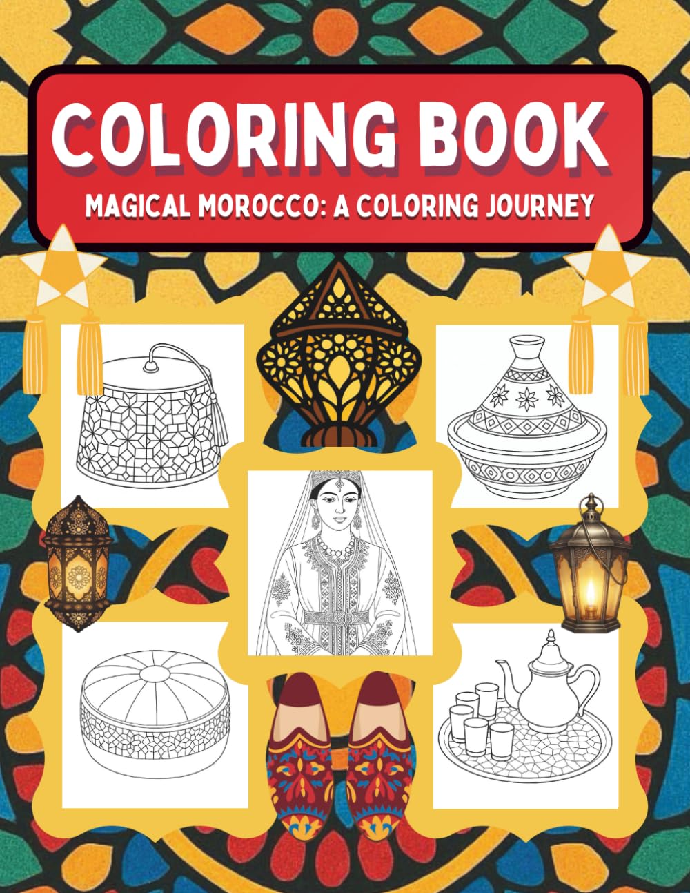 Morocco Coloring Book: Relaxing Moroccan Traditional Designs for Kids and Adults