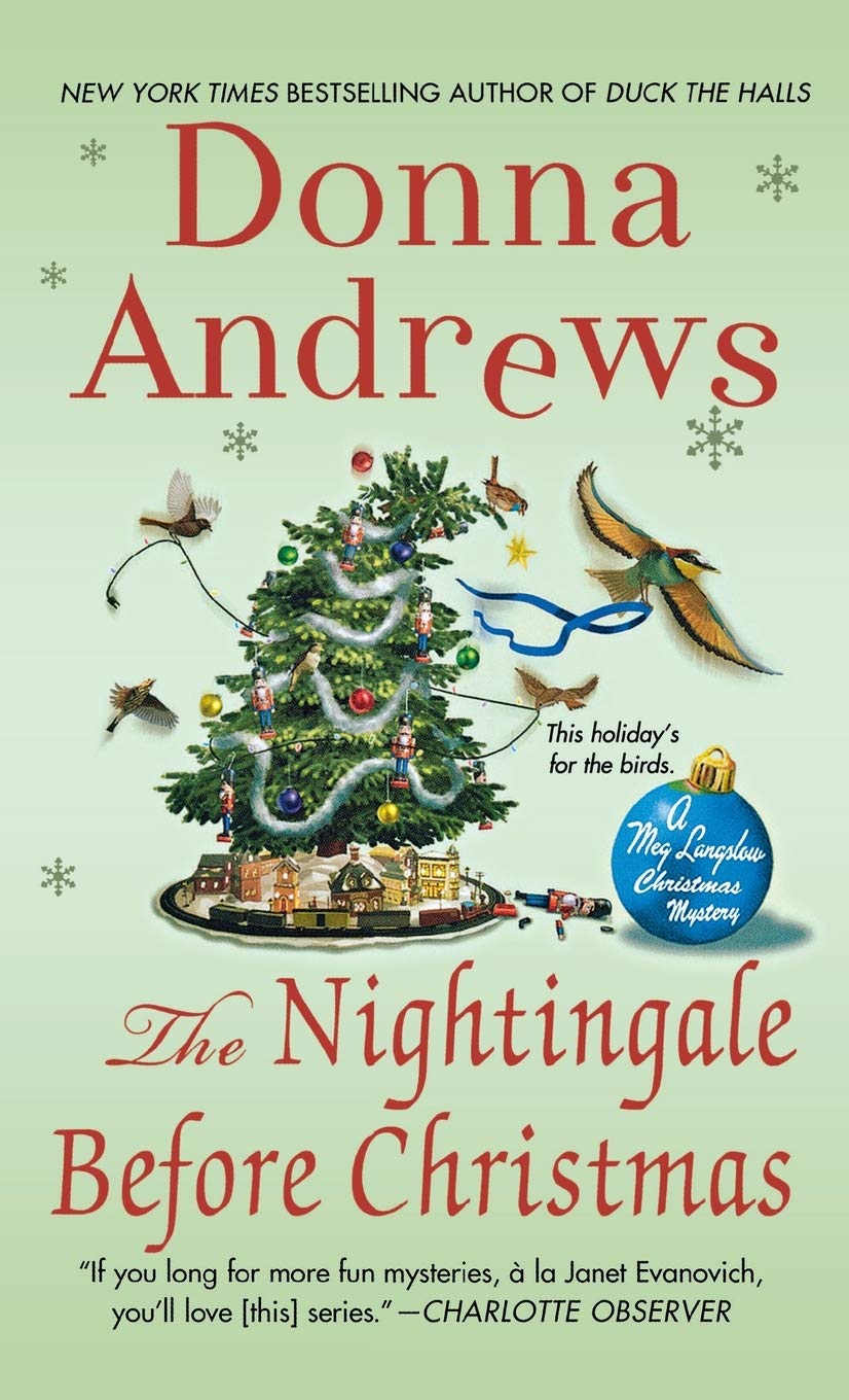 Nightingale Before Christmas: A Meg Langslow Christmas Mystery: 18 (Meg Langslow Mysteries)