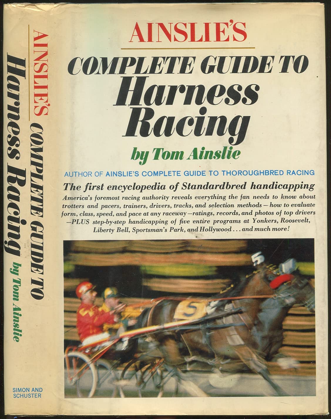 Ainslie's Complete Guide To Harness Racing: Tom Ainslie: 9780671270650 ...
