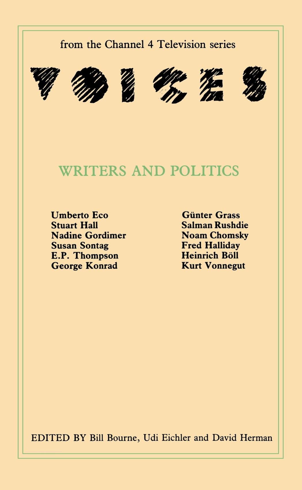 Voices: Writers and Politics (The Voices)