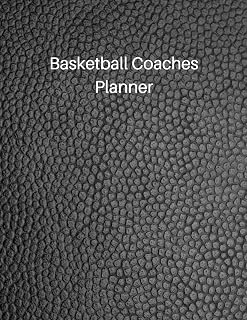 Basketball Coaches Planner: 2019-2020 Dated Women's Coaching Notebook for Drills and Strategies