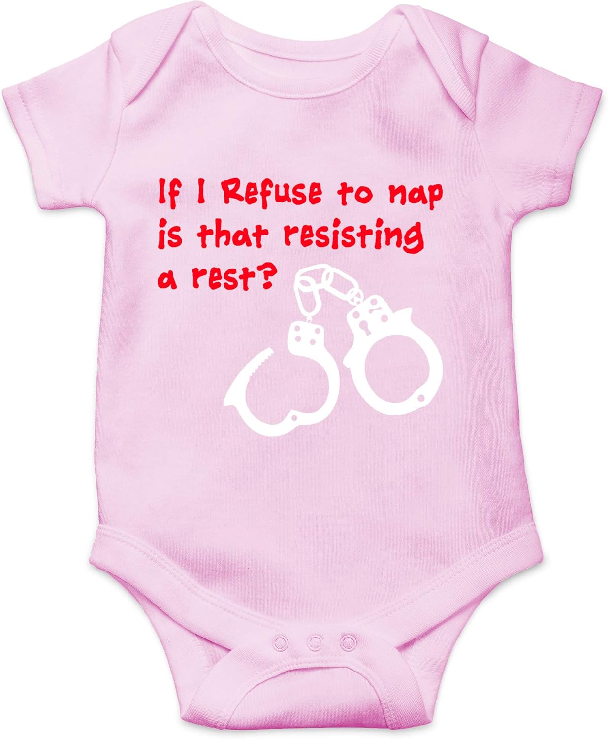 CBTwear If I Refuse to Nap Is That Resisting a Rest - Cute Infant One-Piece Baby Bodysuit