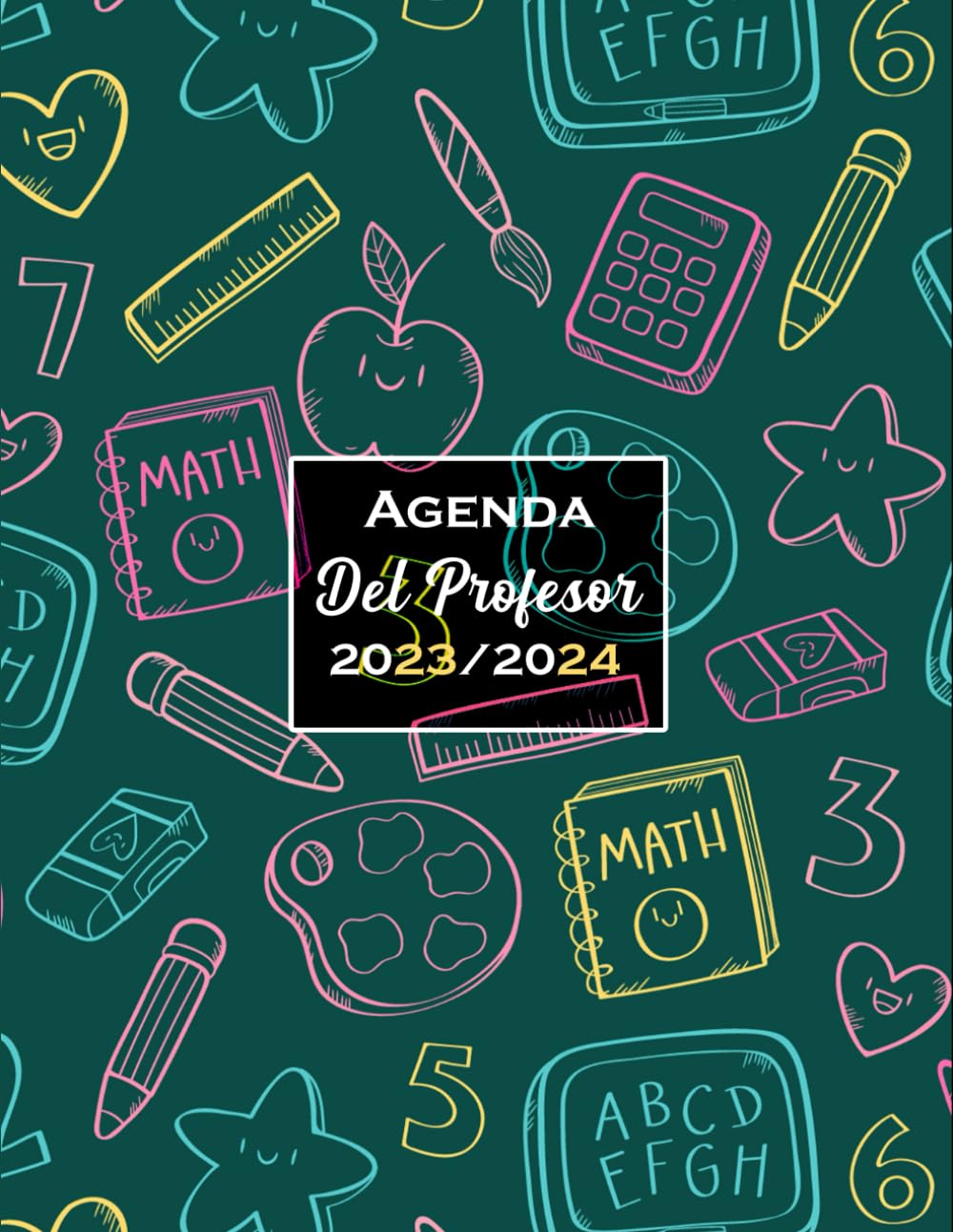 Agenda Del Profesor 2023/2024: Planificador para Maestras y Profesores | Organización del año escolar 2023-2024 - Calendario Scolastico