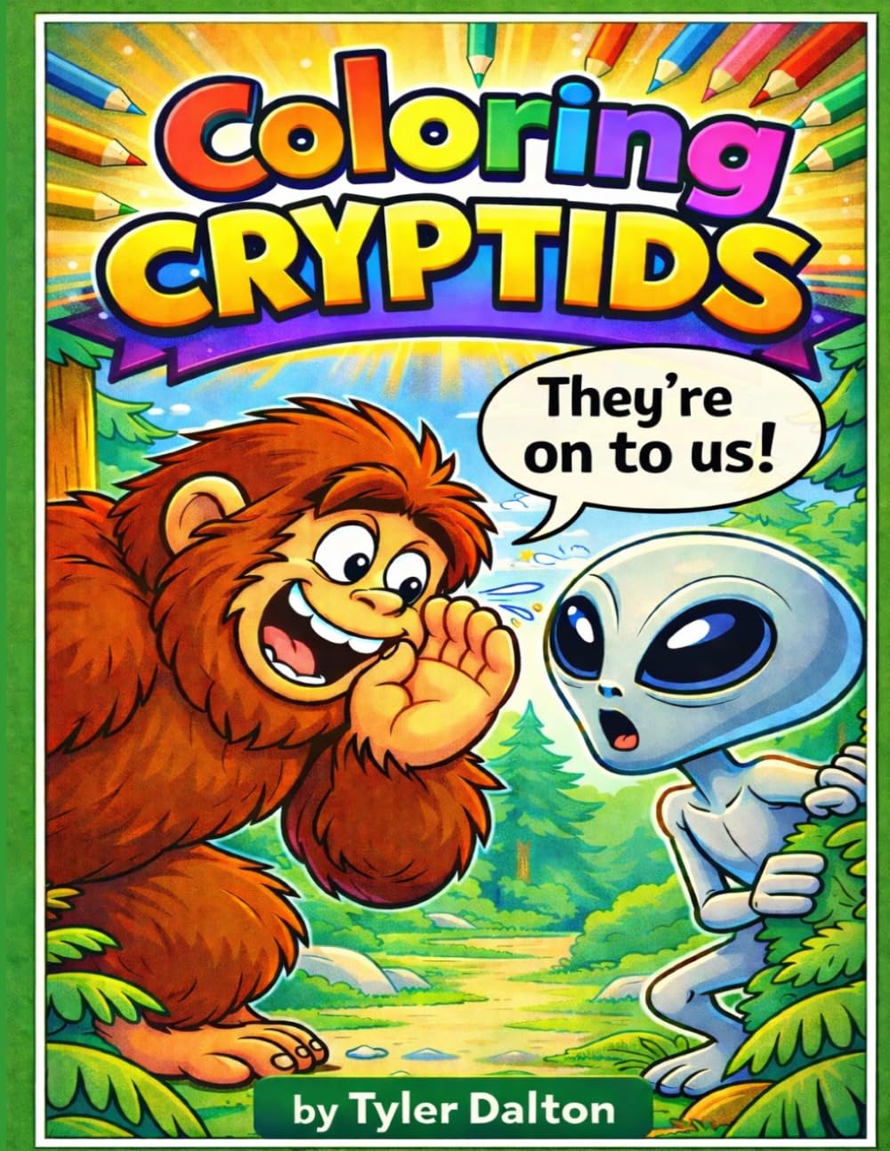 Coloring Cryptids: Fun Cryptid Coloring Book for Kids