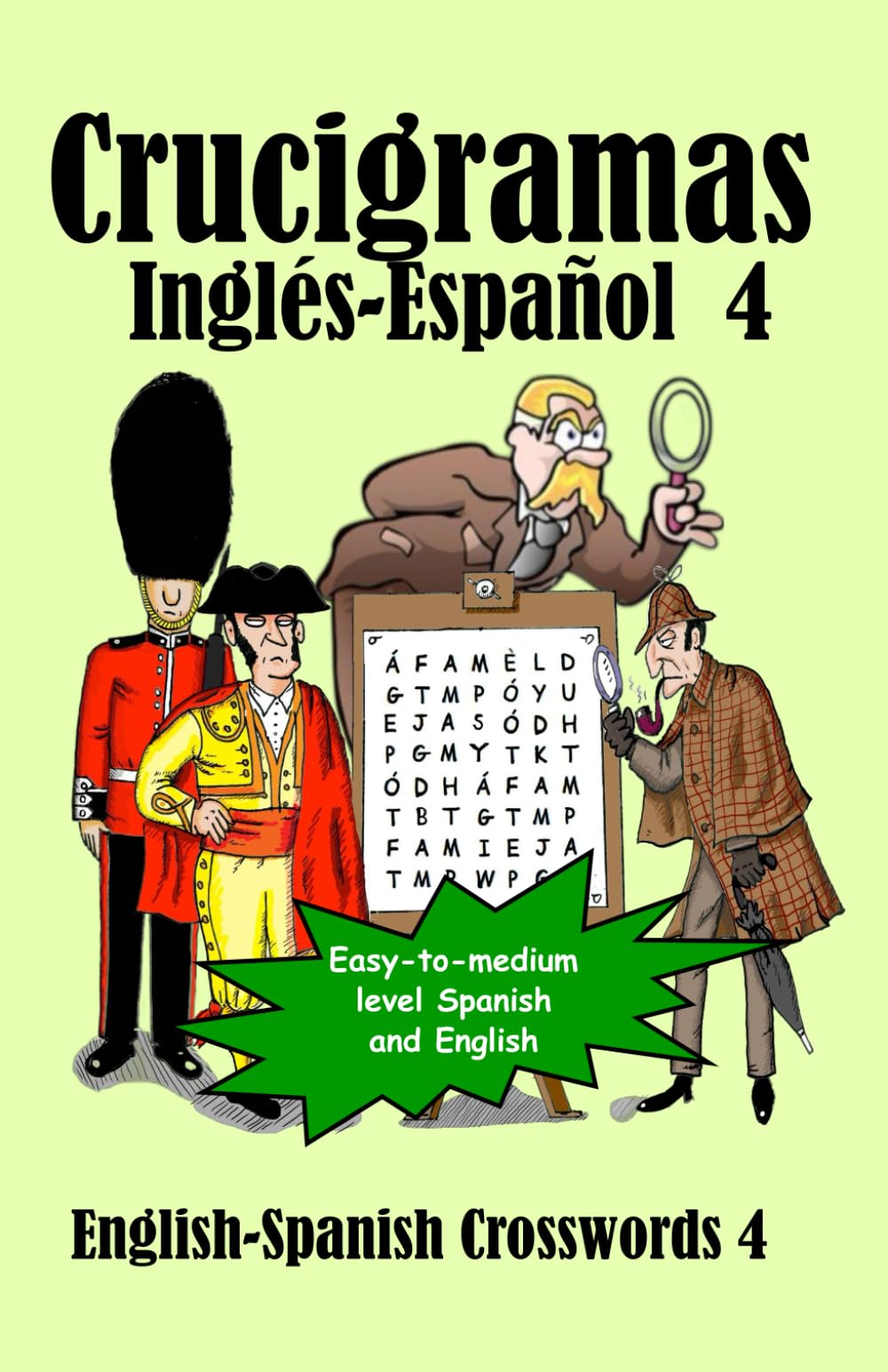 Crucigramas Inglés-Español 4: English-Spanish Crosswords 4 (Dual-Language Crosswords)