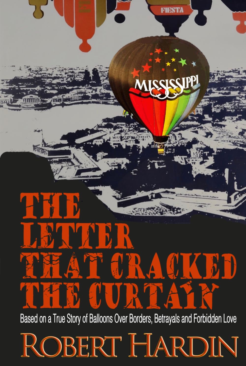 The Letter That Cracked the Curtain: Balloons Over Borders, Betrayals, & Forbidden Love