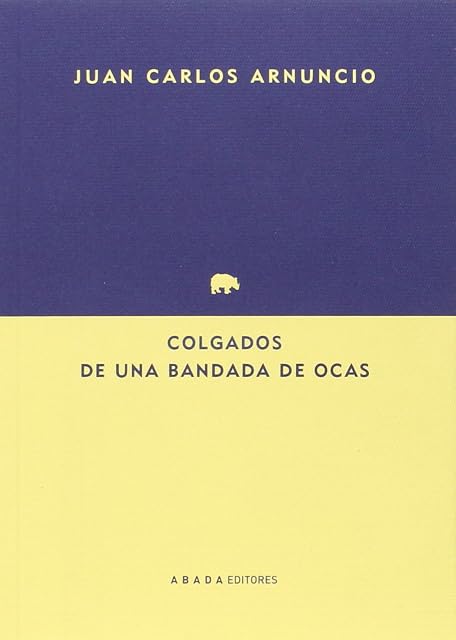 Portada de Colgados de una bandada de ocas