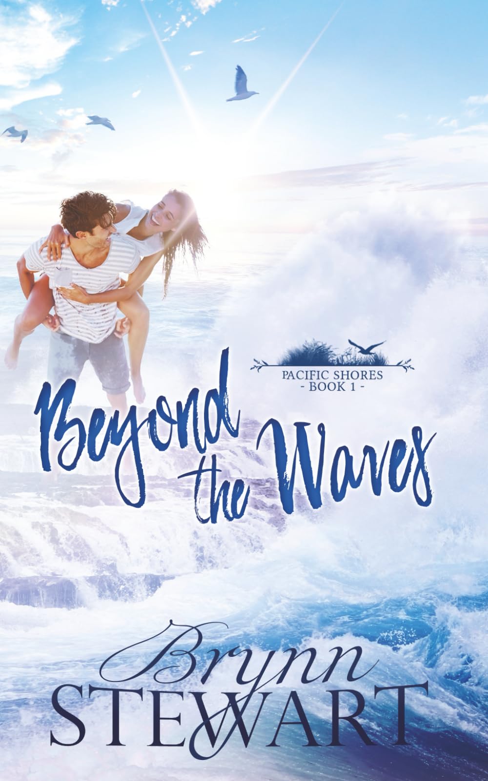 Beyond the Waves: A Contemporary Christian Small Beach Town Romance (Pacific Shores)
